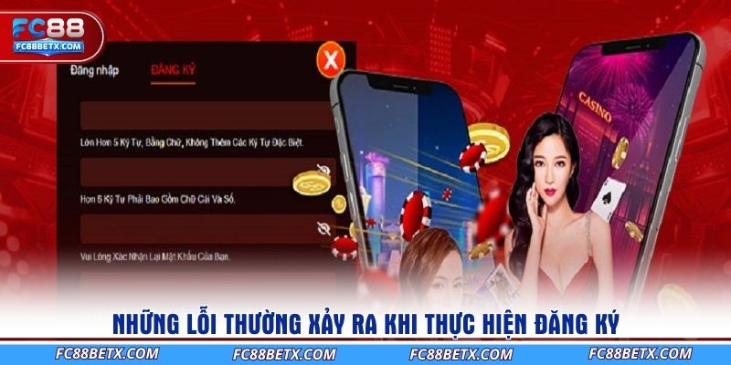 nhung-loi-thuong-xay-ra-khi-thuc-hien-dang-ky