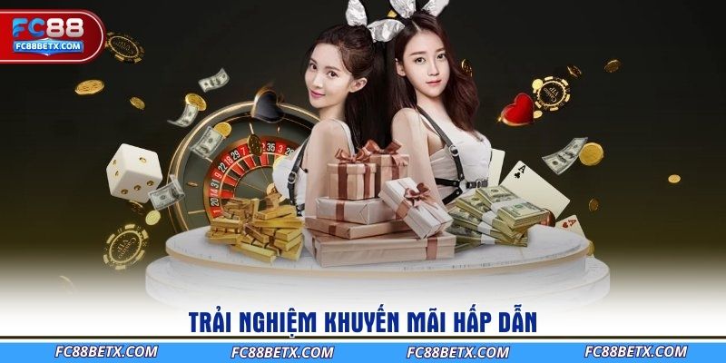 trai-nghiem-khuyen-mai-hap-dan