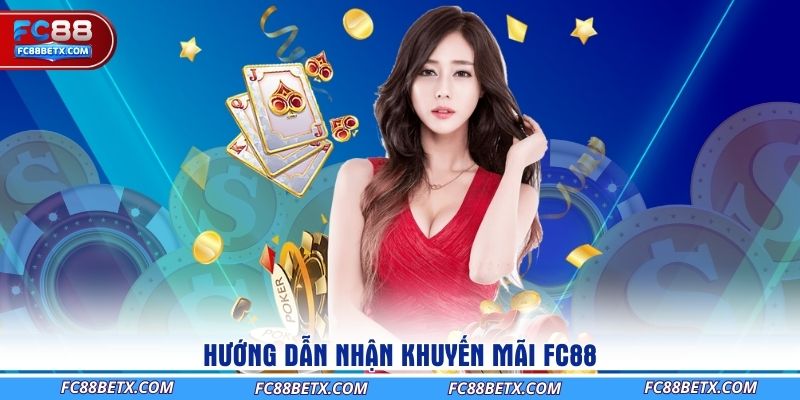 huong-dan-nhan-khuyen-mai-fc88