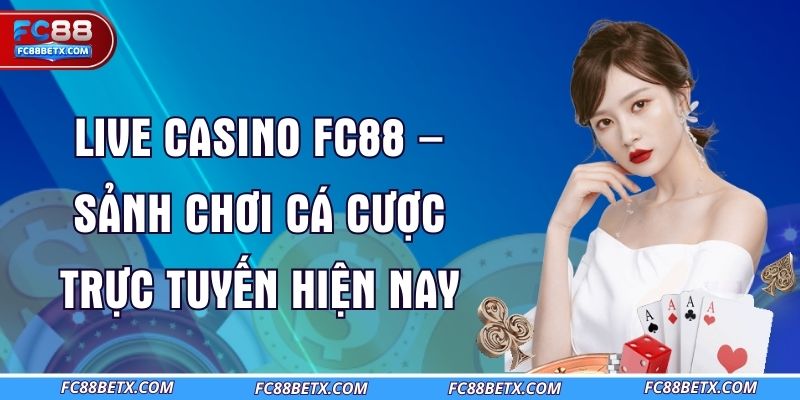 live-casino-fc88