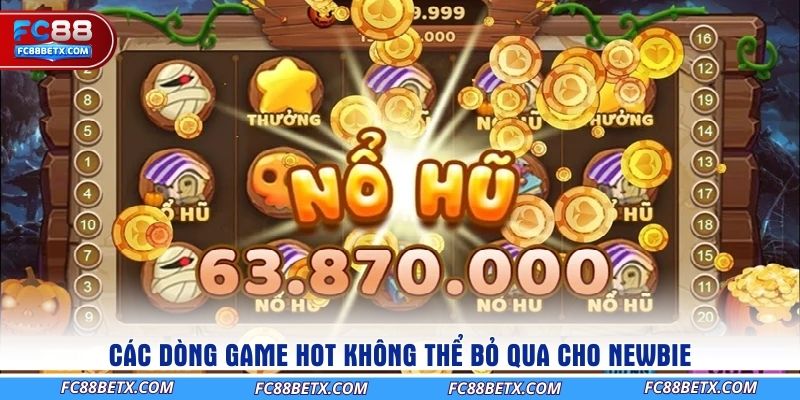 cac-dong-game-hot-khong-the-bo-qua-cho-newbie