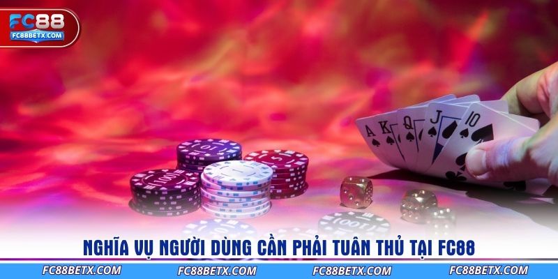nghia-vu-nguoi-dung-can-phai-tuan-thu-tai-fc88
