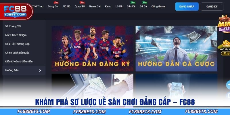 Khám phá sơ lược về sân chơi đẳng cấp – FC88